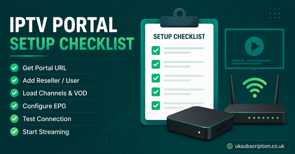 IPTV Portal Setup Checklist Visual