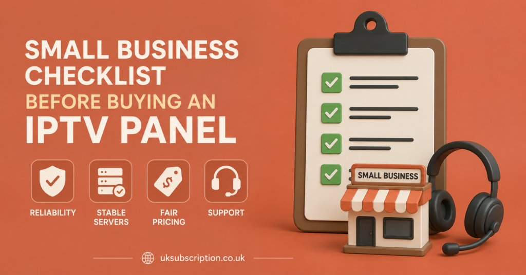 Small Business Checklist Before Buying an IPTV Panel